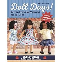 Doll Days! Sew an Everyday Wardrobe for 18