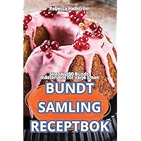 Bundt Samling Receptbok (Swedish Edition)
