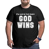 I've Read The Final Chapter God Wins Men's Big Tall Fat T Shirt Cotton Large Size Summer Short Sleeve Gym Workout