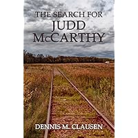 The Search for Judd McCarthy The Search for Judd McCarthy Kindle Paperback