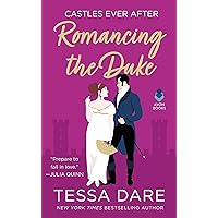 Romancing the Duke: Castles Ever After Romancing the Duke: Castles Ever After Kindle Audible Audiobook Mass Market Paperback Paperback Audio CD