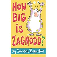 How Big Is Zagnodd? How Big Is Zagnodd? Board book