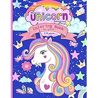 Magical Unicorn Adventures Coloring Book for girls 6-12 years: Fantasy coloring book for kids with big, bold mythical animal illustrations | Perfect fit for goodie gift bags for girls' birthday party Magical Unicorn Adventures Coloring Book for girls 6-12 years: Fantasy coloring book for kids with big, bold mythical animal illustrations | Perfect fit for goodie gift bags for girls' birthday party Paperback