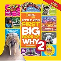 National Geographic Little Kids First Big Book of Why 2 (National Geographic Little Kids First Big Books) National Geographic Little Kids First Big Book of Why 2 (National Geographic Little Kids First Big Books) Hardcover Kindle