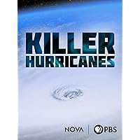 Killer Hurricanes