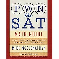 PWN the SAT: Math Guide PWN the SAT: Math Guide Paperback