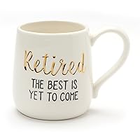 Enesco Our Name Is Mud Best is Yet to Come Retirement Stoneware Mug, 16 ounce, White