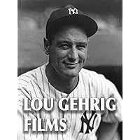 Lou Gehrig Films