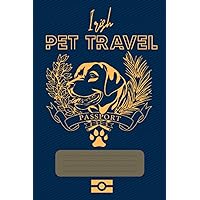 The Irish Setter PET TRAVEL Passport & Medical Record, for Pet Health and Travel 4x6: Animal Health & Vaccine Record Book