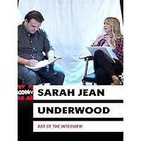 Art of the Interview: Sarah Jean Underwood