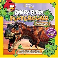 Angry Birds Playground: Dinosaurs: A Prehistoric Adventure! Angry Birds Playground: Dinosaurs: A Prehistoric Adventure! Paperback Kindle Library Binding