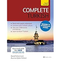 Complete Turkish Beginner to Intermediate Course: Learn to read, write, speak and understand a new language (Teach Yourself) Complete Turkish Beginner to Intermediate Course: Learn to read, write, speak and understand a new language (Teach Yourself) Hardcover Paperback Audio CD