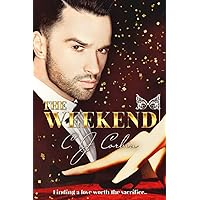 The Weekend (Crescent City Series) The Weekend (Crescent City Series) Kindle Paperback
