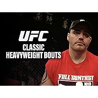 The Ultimate Fighting Championship: Classic Heavyweight Bouts Volume 1