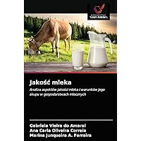 Jakośc mleka (Polish Edition)