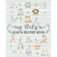 My Baby's Health Record Book: children baby personal health record keeper log book | Immunization record book | Medical information organizer Journal ... record | Growth Chart | test result... My Baby's Health Record Book: children baby personal health record keeper log book | Immunization record book | Medical information organizer Journal ... record | Growth Chart | test result... Paperback