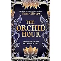 The Orchid Hour The Orchid Hour Paperback Kindle Audible Audiobook