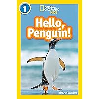 Hello, Penguin!: Level 1 (National Geographic Readers)