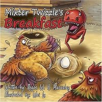Mixter Twizzle's Breakfast