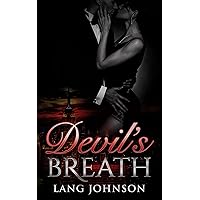 Devil's Breath Devil's Breath Kindle Paperback