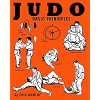 Judo: Basic Principles Judo: Basic Principles Paperback Kindle Hardcover