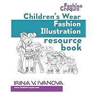 Children's wear fashion illustration resource book: children's figure drawing templates with fashion design sketches (Fashion Croquis Books)