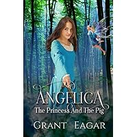 Angelica: The Princess And The Pig