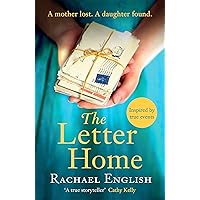 The Letter Home: Heartwrenching historical fiction of a mother's journey from Ireland to save the daughter she loves The Letter Home: Heartwrenching historical fiction of a mother's journey from Ireland to save the daughter she loves Kindle Paperback Audible Audiobook