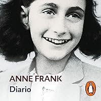 Diario de Anne Frank [Diary of Anne Frank] Diario de Anne Frank [Diary of Anne Frank] Paperback Kindle Audible Audiobook