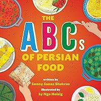 The ABCs of Persian Food: A Picture Book The ABCs of Persian Food: A Picture Book Hardcover Kindle