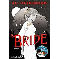 Bride: Edizione italiana (Italian Edition) Bride: Edizione italiana (Italian Edition) Kindle Hardcover