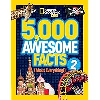5,000 Awesome Facts (About Everything!) 2 5,000 Awesome Facts (About Everything!) 2 Hardcover