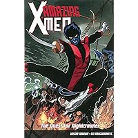 Amazing X-Men Volume 1: The Quest for Nightcrawler Amazing X-Men Volume 1: The Quest for Nightcrawler Paperback Kindle