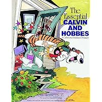 The Essential Calvin and Hobbes: a Calvin and Hobbes Treasury The Essential Calvin and Hobbes: a Calvin and Hobbes Treasury Paperback Kindle Hardcover