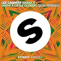 Shake It (Move A Little Closer) [Joe Stone Remix] Shake It (Move A Little Closer) [Joe Stone Remix] MP3 Music