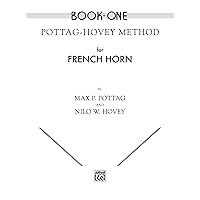 Pottag-Hovey Method for French Horn, Book One Pottag-Hovey Method for French Horn, Book One Staple Bound Kindle
