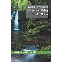Learn to Manage Depression Using Health Rocks