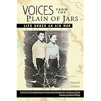 Voices from the Plain of Jars: Life under an Air War (New Perspectives in SE Asian Studies) Voices from the Plain of Jars: Life under an Air War (New Perspectives in SE Asian Studies) Paperback Kindle