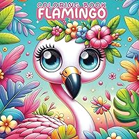 Flamingo Coloring Book: 50 Fascinating Facts, Creative Coloring, and Fun Educational Insights Flamingo Coloring Book: 50 Fascinating Facts, Creative Coloring, and Fun Educational Insights Paperback