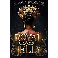 Royal Jelly (Royal Jelly Series) Royal Jelly (Royal Jelly Series) Paperback Kindle