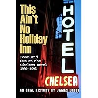 This Ain't No Holiday Inn This Ain't No Holiday Inn Kindle Paperback Audible Audiobook Audio CD