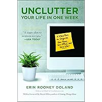 Unclutter Your Life in One Week Unclutter Your Life in One Week Kindle Audible Audiobook Paperback Hardcover