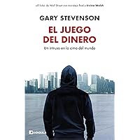 El juego del dinero: Un intruso en la cima del mundo (PENINSULA) (Spanish Edition) El juego del dinero: Un intruso en la cima del mundo (PENINSULA) (Spanish Edition) Kindle Paperback