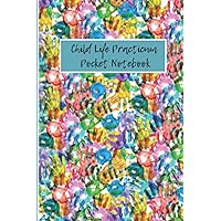 Child Life Practicum Pocket Notebook: Rainbow Hands: Child-life themed, small, compact, lightweight, pocket-sized notebook for child life ... choose from.. white lined, 120 pages, 4