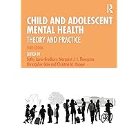 Child and Adolescent Mental Health Child and Adolescent Mental Health Paperback Kindle Hardcover