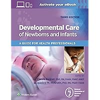 Developmental Care of Newborns & Infants Developmental Care of Newborns & Infants Hardcover Kindle