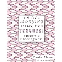 Teacher Lesson Planner 2024-2025: Monthly and Weekly Agenda Book for Academic Year from July 2024 to June 2025