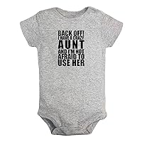 I Have A Crazy Aunt And I'm Not Afraid To Use Her Romper Baby Bodysuit Jumpsuits