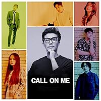 Call On Me (feat. Minh, Nguyễn Thanh Sơn, Đinh Trọng Đạt, Nguyễn Thùy Anh)