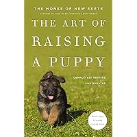 The Art of Raising a Puppy (Revised Edition) The Art of Raising a Puppy (Revised Edition) Hardcover Kindle Audible Audiobook Paperback Audio CD Textbook Binding